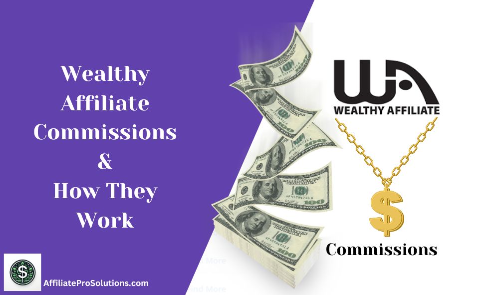 Wealthy Affiliate Commissions Header