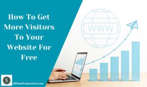 How To Get More Visitors To Your Website For Free Header