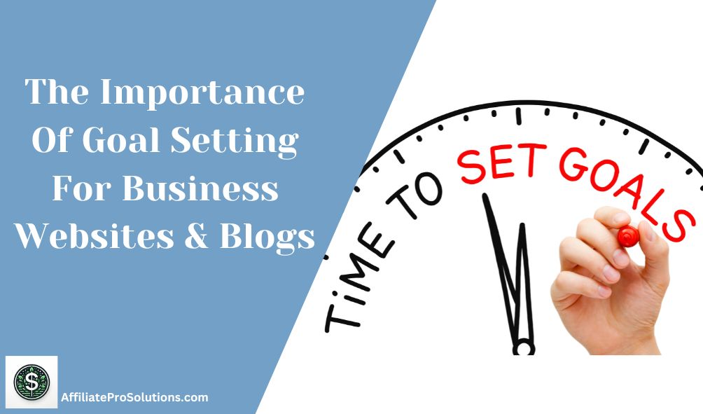 The Importance Of Goal Setting For Business Header