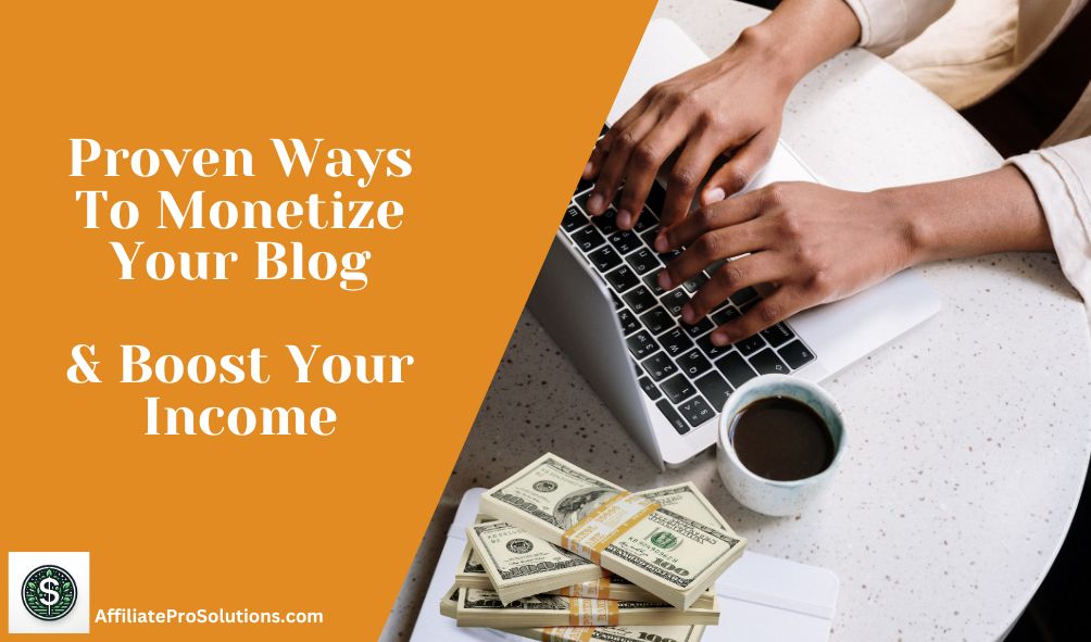 Proven Ways To Monetize Your Blog Header
