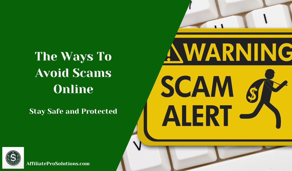 The Ways To Avoid Scams Online Header