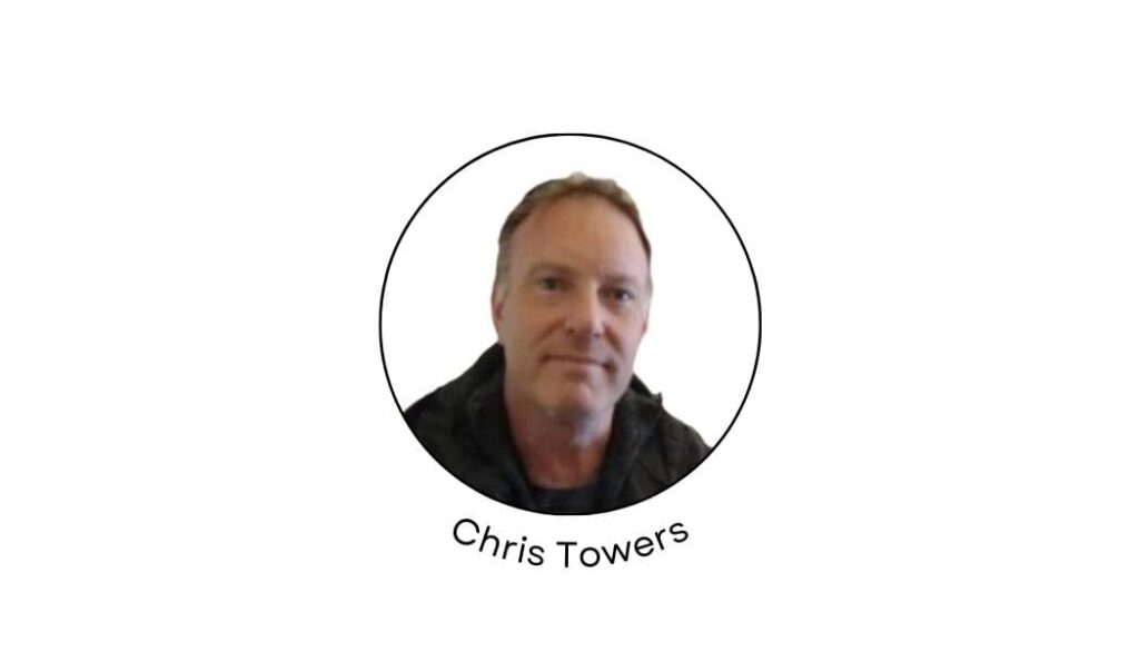 Chris Towers - About Me