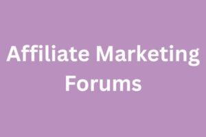 The Affiliate Marketing Forums Category