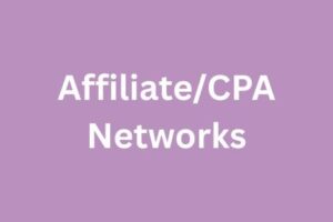 The Affiliate and CPA Networks Category
