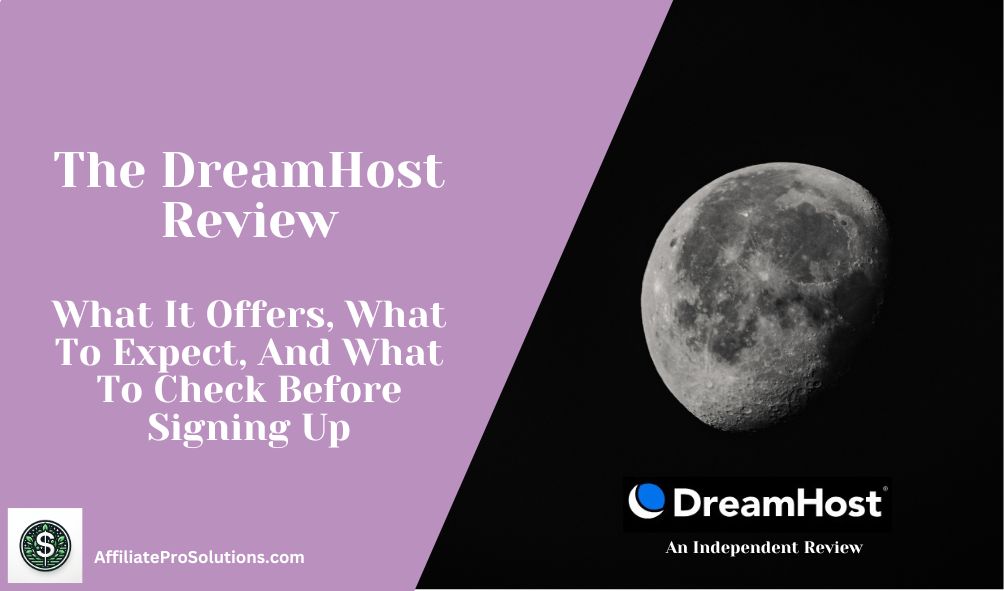 DreamHost Review header image showing the DreamHost logo and a moon graphic, introducing an independent review of DreamHost hosting, what it offers, and what to check before signing up.