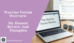 Header image for my Warrior Forum Overview showing a laptop with the text The Warrior Forum Review on the screen, with forum comments blurred in the background and the title My Honest Review And Thoughts on a purple layout.